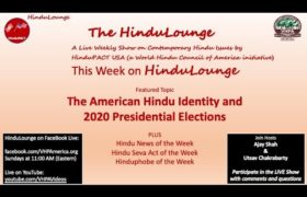HinduLounge Episode #14: American Hindu Agenda for 2020 Presidential Elections