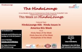 HinduLounge #26: Hindu Issues in America this week