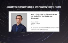 HinduPACT Calls for Cancellation of  Hinduphobic Conference in Toronto