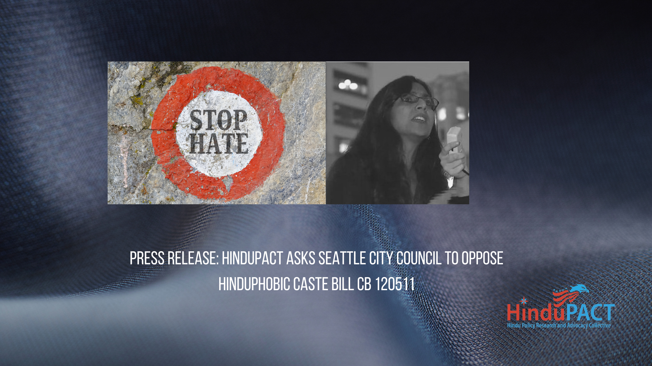 Press Release: Hindu Organizations Demand Seattle City Council Reject Racist Caste Ordinance