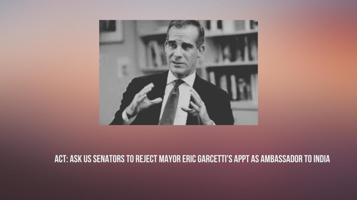 Reject Garcetti as Ambassador