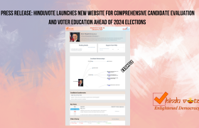 Press Release: HinduVote Launches New Website for Comprehensive Candidate Evaluation and Voter Education Ahead of 2024 Elections