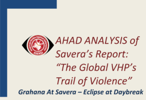 AHAD Blog: Unveiling Biases in “The Global VHP’s Trail of Violence” Using AHAD’s HinduHate Detector