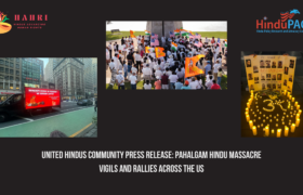 Press Release: United Hindu Groups Hold Two Dozen Vigils Across US in Memory of Pahalgam Victims and Demand Justice