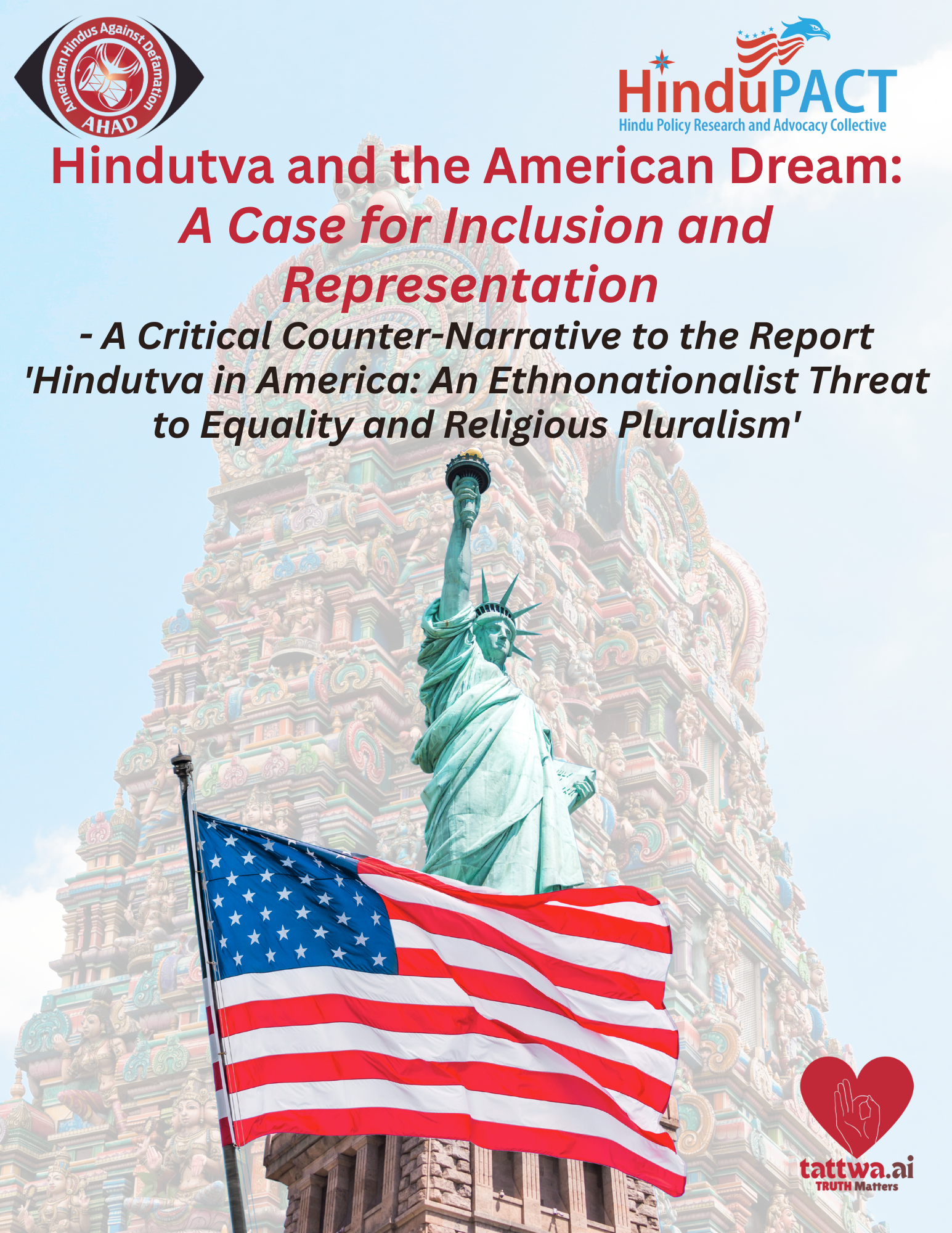 Hindutva and the America Dream: A Case for Inclusion and Representation – A Critical Review to the Report ‘Hindutva in America: An Ethnonationalist Threat to Equality and Religious Pluralism'”