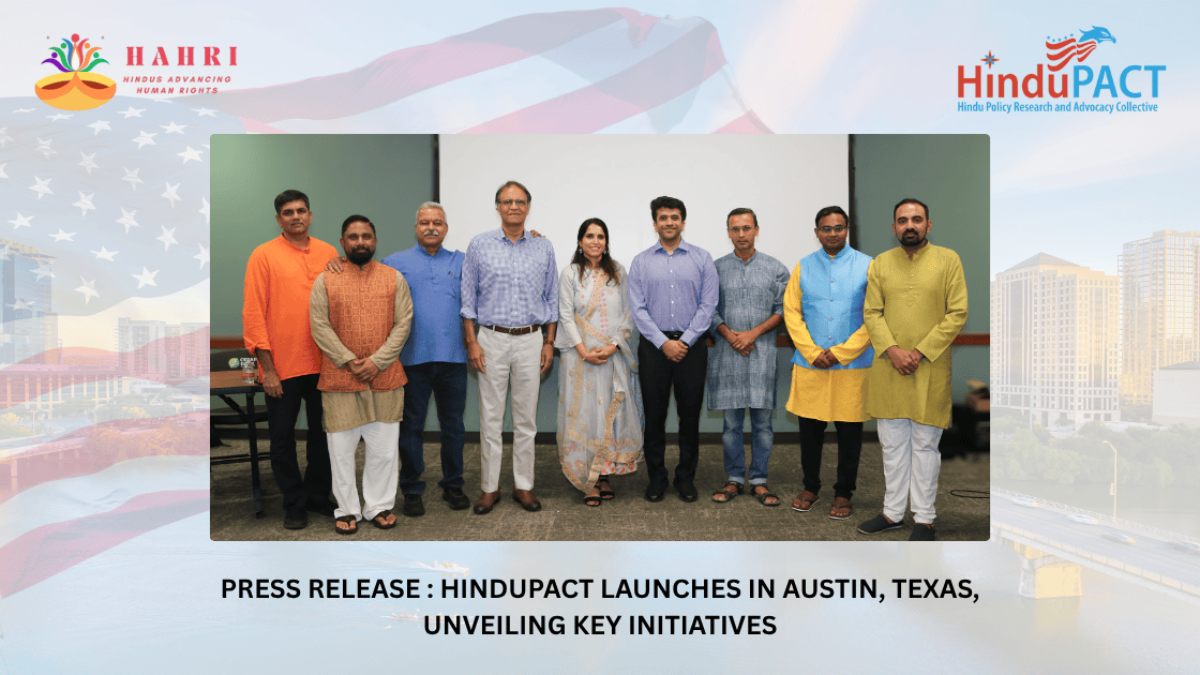 Press Release HinduPACT Launches in Austin, Texas, Unveiling Key Initiatives-04-08-2025