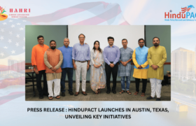 Press Release : HinduPACT Launches in Austin, Texas, Unveiling Key Initiatives