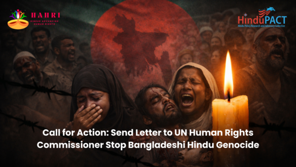 Call for Action Send Letter to UN Human Rights Commissioner Stop Bangladeshi Hindu Genocide Img