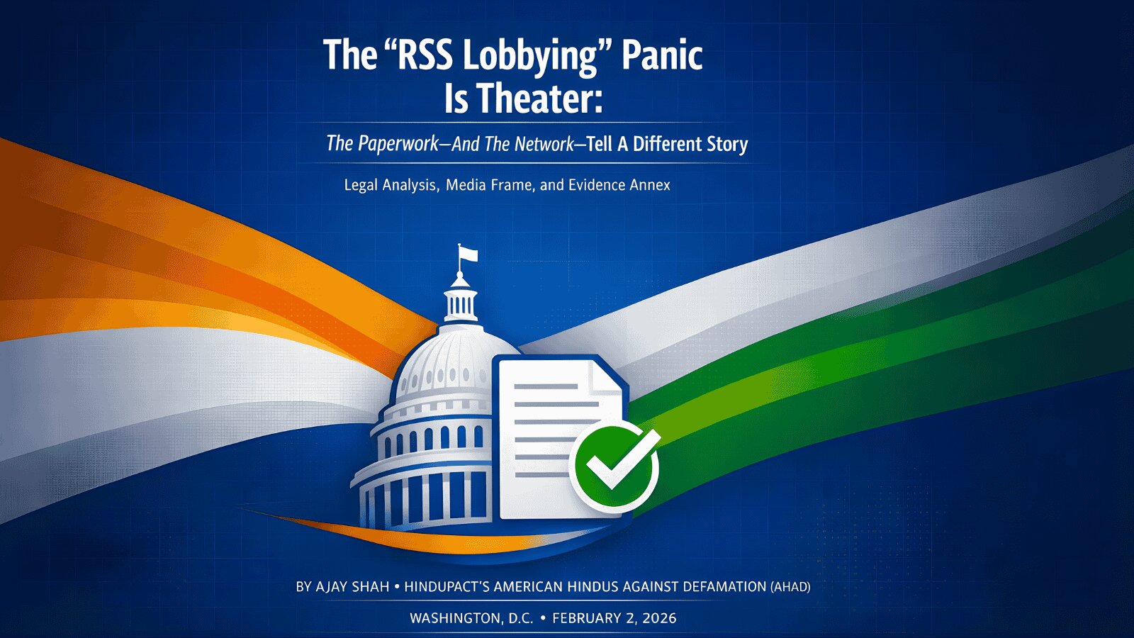 The “RSS Lobbying” Panic Is Theater: The Paperwork, And The Network, Tell A Different Story